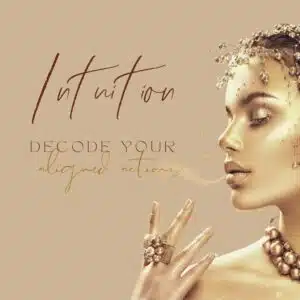 Intution - Decode your aligned actions